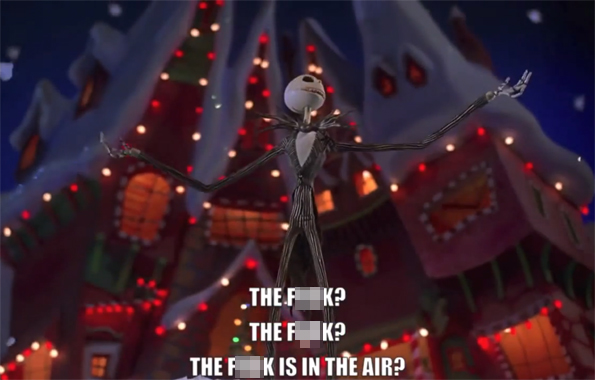 Nightmare Before Christmas Made Even Better with Cursing