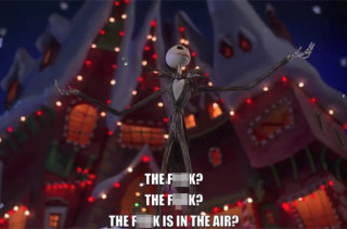 Nightmare Before Christmas Made Even Better with Cursing