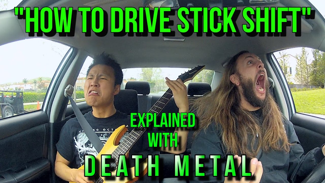 This Metal Song Will Teach You How To Drive Stick Shift
