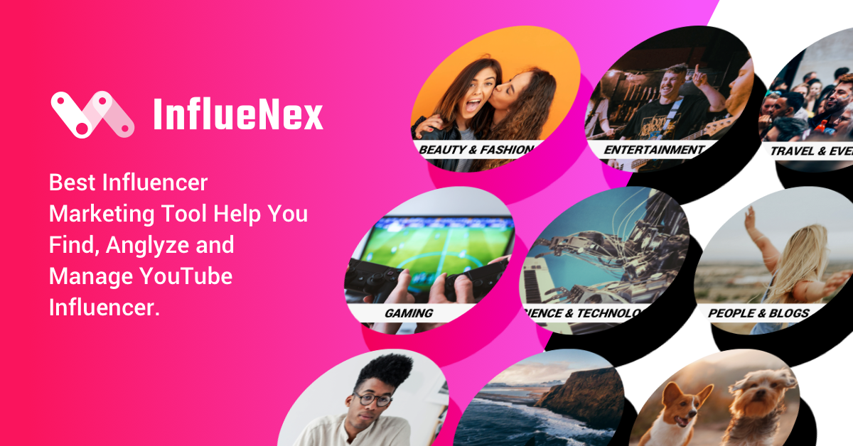 InfueNex: An Influencer Marketing tool that allows you to find the right influencers for your Influencer Marketing Campaign
